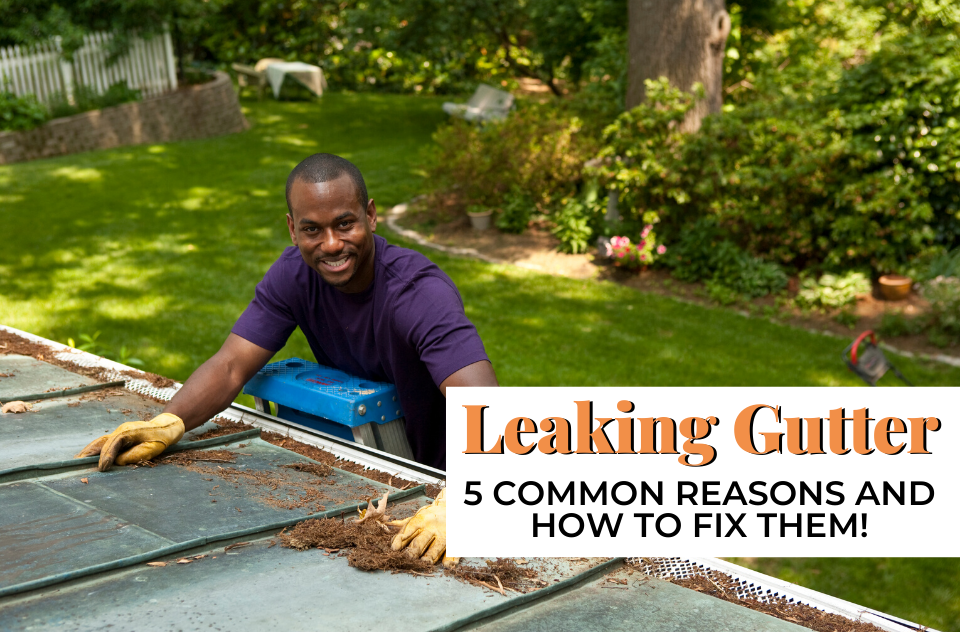 leaking gutters, how to repair leaking gutters