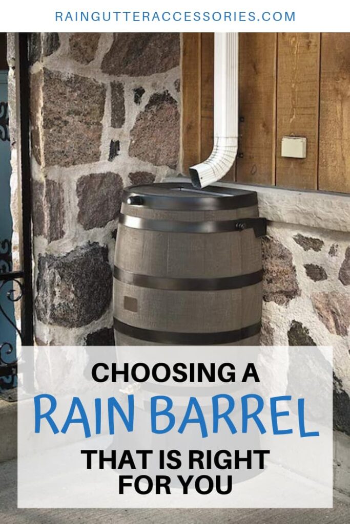 Choosing a Rain Barrel that is right for you